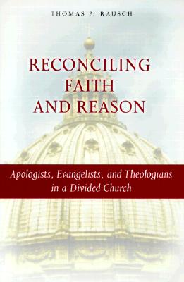 Reconciling Faith and Reason
