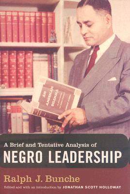 Image for A Brief and Tentative Analysis of Negro Leadership A Brief and Tentative Analysis of Negro Leadership