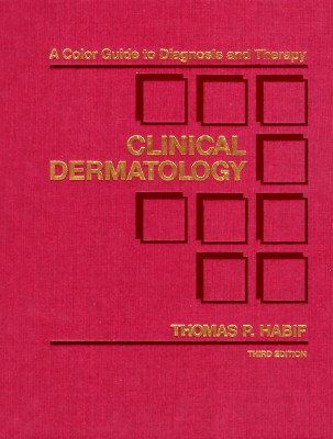 Image for Clinical Dermatology: A Color Guide to Diagnosis and Therapy