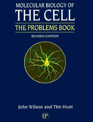 Molecular Biology of the Cell 3E - The Problems Book