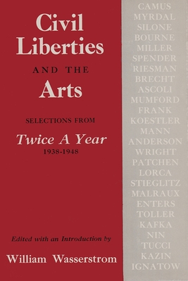 Civil Liberties and Arts: Selections from Twice a Year