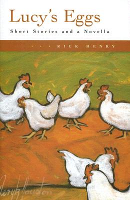 Lucy's Eggs: Short Stories and a Novella