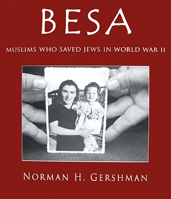 Besa: Muslims Who Saved Jews WW II