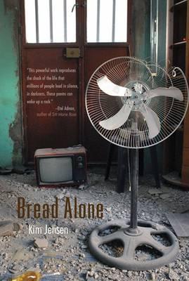 Bread Alone (Arab American Writing)