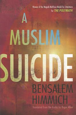 A Muslim Suicide (Middle East Literature In Translation)