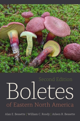 Boletes of Eastern North America: Second Edition