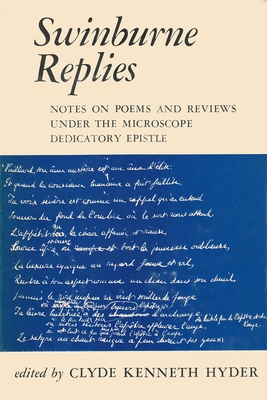 Swineburn Replies: Notes on Poems and Reviews Under the Microscope Dedicatory Epistle