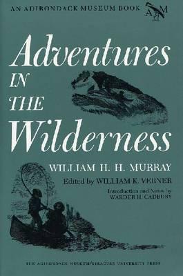 Image for Adventures in the Wilderness (Adirondack Museum Books) Adventures in the Wilderness (Adirondack Museum Books)