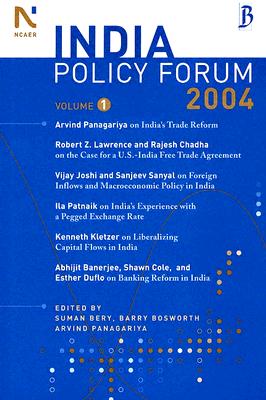 India Policy Forum (Volume 1, 2004)