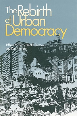 The Rebirth of Urban Democracy