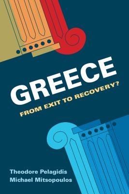 Greece: From Exit to Recovery