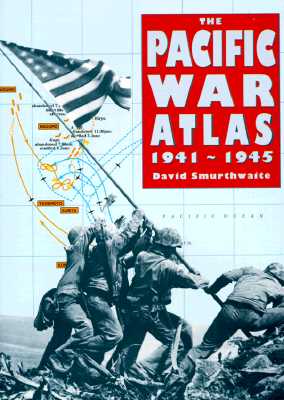 Image for The Pacific War Atlas 1941-1945