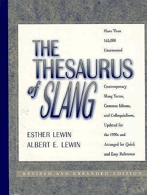 The Thesaurus of Slang