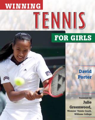 Winning Tennis for Girls (Winning Sports for Girls)