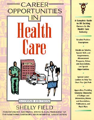 Career Opportunities in Health Care