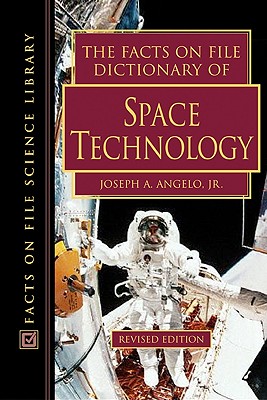 Image for The Facts on File Dictionary of Space Technology (Facts on File Science Dictionary)