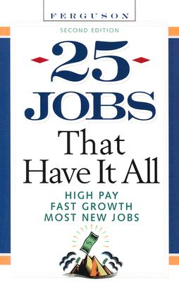 25 Jobs That Have It All