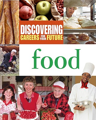 Food (Discovering Careers for your Future)