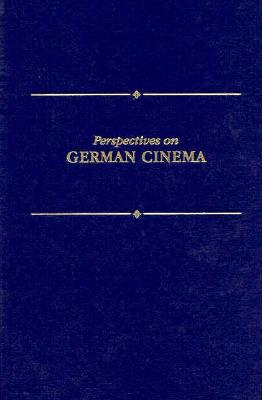 Perspectives on German Cinema (Perspectives on Film Series)