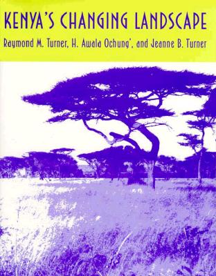 Kenya s Changing Landscape