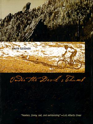 Under the Devil's Thumb Gessner, David
