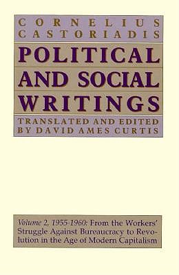 Political and Social Writings: Volume 2, 1955-1960