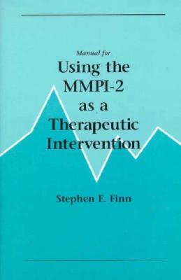 Image for Manual for Using the MMPI-2 as a Therapeutic Intervention