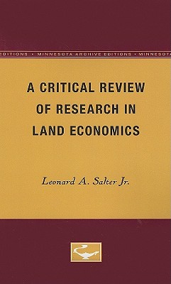 A Critical Review of Research in Land Economics (Minnesota Archive Editions)