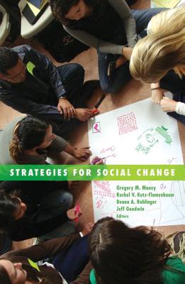 Strategies for Social Change (Volume 37) (Social Movements, Protest and Contention)