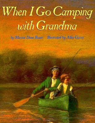 When I Go Camping with Grandma
