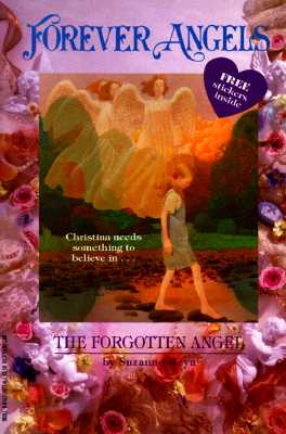 Image for Forever Angels: The Forgotten Angel Forever Angels: The Forgotten Angel