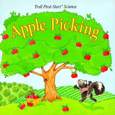 Apple Picking - Pbk (Troll First-Start Science)