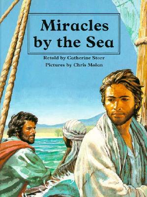 Miracles by the Sea (People of the Bible)