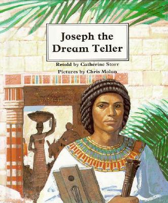 Joseph the Dream Teller (People of the Bible)