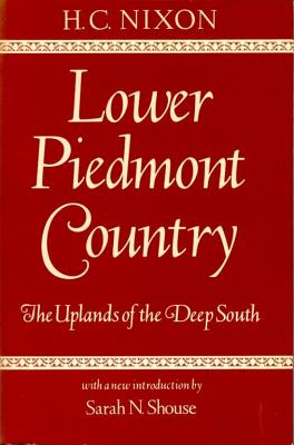 Image for Lower Piedmont Country: The Uplands of the Deep South