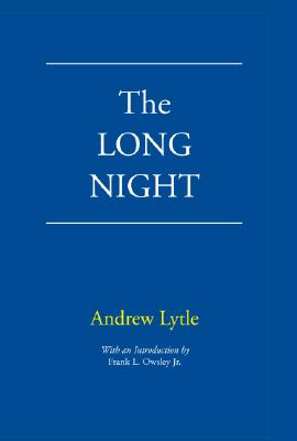 The Long Night (Library of Alabama Classics)