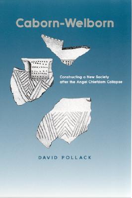 Caborn-Welborn: Constructing a New Society after the Angel Chiefdom Collapse