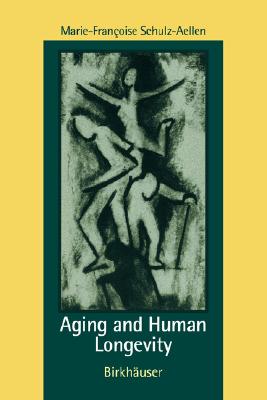 Aging and Human Longevity