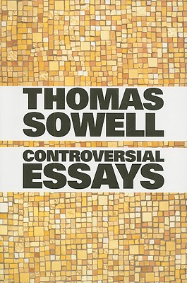 Image for Controversial Essays (Hoover Institution Press Publication) Controversial Essays (Hoover Institution Press Publication)