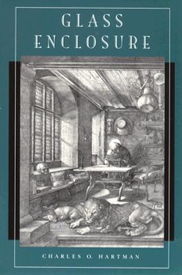 Glass Enclosure (Wesleyan Poetry Series)