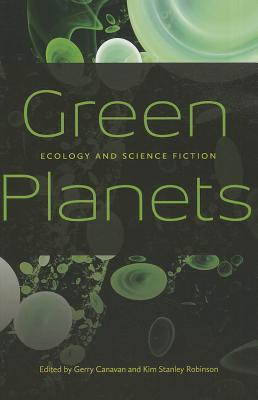 Green Planets: Ecology and Science Fiction