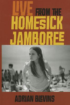 Live from the Homesick Jamboree (Wesleyan Poetry Series)