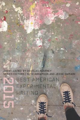 BAX 2015: Best American Experimental Writing