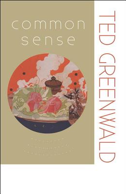 Common Sense (Wesleyan Poetry Series)
