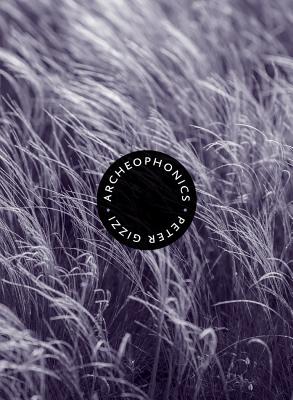 Image for Archeophonics (Wesleyan Poetry Series)