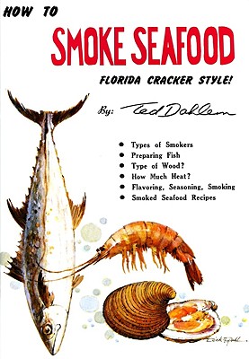Image for How to Smoke Seafood How to Smoke Seafood