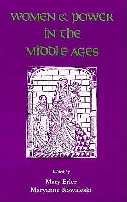 Women and Power in the Middle Ages