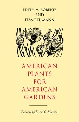 American Plants for American Gardens