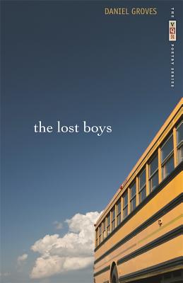 The Lost Boys: Poems (The VQR Poetry Ser.)