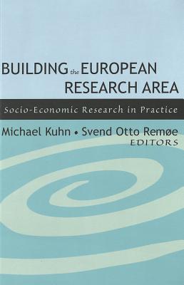 Building the European Research Area: Socio-Economic Research in Practice